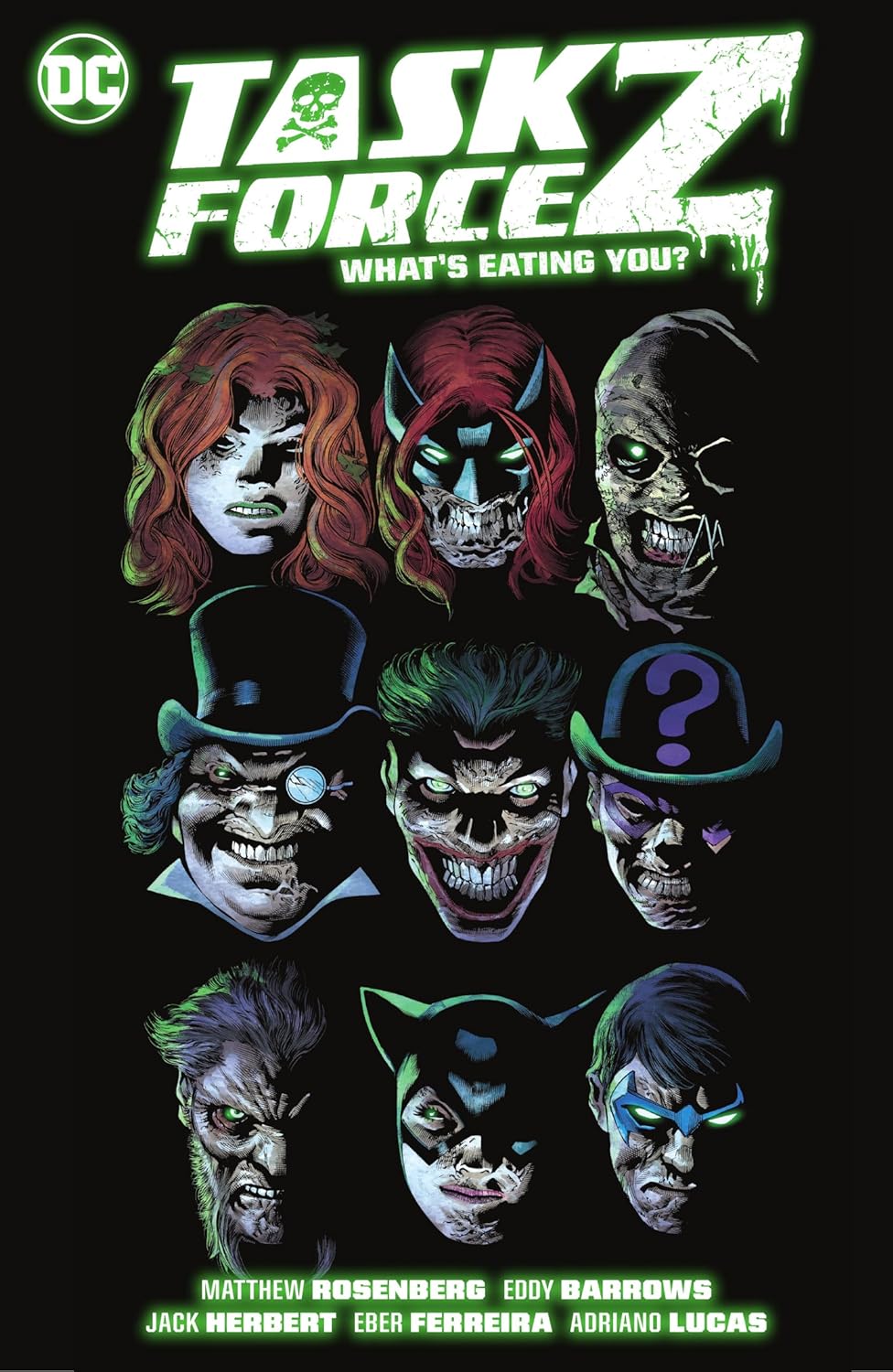 Task Force Z, Vol. 2: What's Eating You?