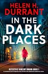 In the Dark Place...