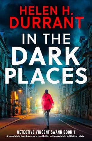 Cover of In the Dark Places (Detective Vincent Swann, #1)