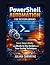PowerShell Automation for S...