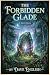 The Forbidden Glade.