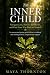 The Inner Child by MaYa Thornton