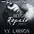 Beyond Repair: Part Two: Da...