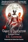 Grave's Daughters...