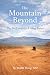 The Mountain Beyond: The Well and the Living Water