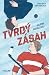 Tvrdý zásah by Valérie Podrázská