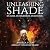 Unleashing Shade (German Ed...