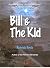Bill & The Kid: A Queer Fam...