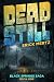 Dead Still: Book One In The...