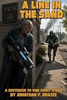 A Line in the Sand: A Sentenced to War Short Story