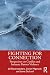 Fighting for Connection: Perspectives on Conflict and Intimate Partner Violence