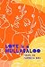 Love Is a Hullabaloo: A Poe...