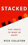 STACKED: Five Habits to Wake Up Happy STACKED: Five Habits to Wake Up Happy