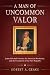 A Man of Uncommon Valor: Ja...
