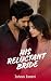 His Reluctant Bride: A Bill...