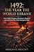 1492: The Year the World Sh...