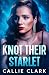 Knot Their Starlet (Starletverse Book 1)