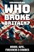 Who Broke Britain? by Nick Buckley MBE
