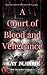 A Court of Blood and Vengeance