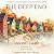 The Deep End: A Saints & St...