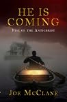He Is Coming: Ris...