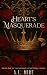 Heart's Masquerade: Book On...