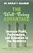 The Well-Being Advantage: I...