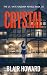 Crystal: Case 26 (The Lt. Kate Gazzara Murder Files)