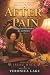After The Pain: Finding You...