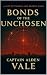 Bonds of the Unchosen: A Fa...
