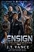 Ensign: A Space Opera Harem Romance (Stars of Dominion Book 1)