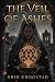 The Veil of Ashes by Erik W. Krogstad