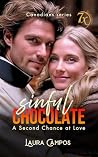 Sinful Chocolate: A Second Chance at Love (Canadians Series) Sinful Chocolate: A Second Chance at Love (Canadians Series)