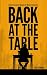 Back at the Table: Ancient ...