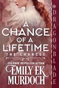 A Chance of a Lifetime