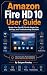 Fire HD 10 User Guide: Mast...