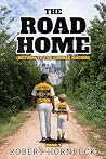 The Road Home: (R...