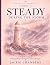 Steady During the Storm: A ...