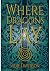 Where Dragons Lay by Sadie Davidson
