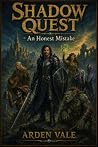 Shadow Quest: An ...