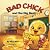 Bad Chick and the Big Mess:...