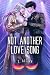 Not Another Love Song (Not ...