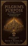 Pilgrim's Purpose...