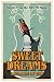 Sweet Dreams Are Made of Th...