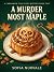 A Murder Most Maple: A Card...