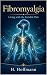 Fibromyalgia – Living With ...