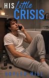 His Little Crisis