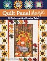 Quilt Panel Magic...