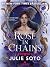 Rose in Chains (svensk utgå...