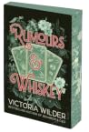 Rumours and Whiskey